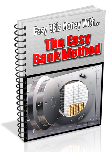 UPDATE The Easy Bank Method